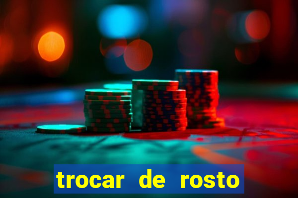 trocar de rosto online trocar rosto de video online